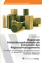 Regionale Entwicklungskonzepte als Instrument des Regionalmanagements by Karolin Haltrich - Paperback