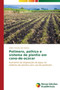 Polimero, palhico e sistema de plantio em cana-de-acucar by Tenorio Dos Santos Arleto - Paperback