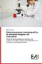 Determinazione cromatografica di ammine biogene nel cioccolato by Scaiola Marco - Paperback