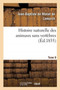 Histoire Naturelle Des Animaux Sans Vertebres. Tome 9 by Jean-Baptiste Monet de Lamarck - Paperback