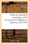 Traite de l'Operation Cesarienne, Et Des Accouchemens Difficiles Et Laborieux : Avec Des Remedes Contre Les Maladies Qui Surviennent Aux Femmes by J Ruleau - Paperback