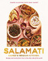 Salamati: Hamed's Persian Kitchen : Recipes and Stories from Iran to the Other Side of the World