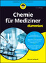 Chemie fur Mediziner fur Dummies by Bernd Goldfuss - Paperback