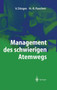 Management Des Schwierigen Atemwegs by H R Paschen - Hardback
