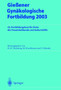Gie??ener Gynakologische Fortbildung 2003 : 23. Fortbildungskurs fur Arzte der Frauenheilkunde und Geburtshilfe by Hans-Rudolf Tinneberg - Paperback