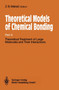 Theoretical Models of Chemical Bonding : Theoretical Treatment of Large Molecules and Their Interactions Pt. 4 by Zvonimir B. Maksic - Hardback