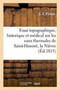 Essai Topographique, Historique Et Medical Sur Les Eaux Thermales de Saint-Honore by G -F Pillien - Paperback