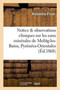 Notice Et Observations Cliniques Sur Les Eaux Minerales de Molitg-Les-Bains Pyrenees-Orientales by Alexandre Picon - Paperback