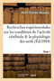 Recherches Experimentales Sur Les Conditions de l'Activite Cerebrale Et Sur La Physiologie Tome 1 : Des Nerfs by Henri-Etienne Beaunis - Paperback