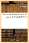 Note Sur Le Dessechement Du Bassin de l'Aa by M Roguet - Paperback