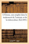 L'Ozone, Son Emploi Dans Le Traitement de l'Anemie Et de la Tuberculose by Collectif - Paperback