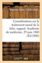 Quelques Considerations Sur Le Traitement Moral de la Folie, Rapport : Academie de Medecine, 29 Juin 1880 by Emile Blanche - Paperback