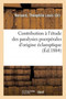 Contribution A l'Etude Des Paralysies Puerperales d'Origine Eclamptique by Theophile Louis Bernard - Paperback