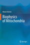 Biophysics of Mitochondria by Nikolai Vekshin - Paperback