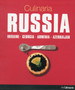 Culinaria Russia : Ukraine. Georgia. Armenia. Azerbaijan