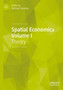 Spatial Economics Volume I : Theory by Stefano Colombo - Paperback