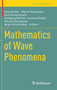 Mathematics of Wave Phenomena by Willy Doerfler - Hardback