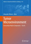 Tumor Microenvironment : Extracellular Matrix Components - Part B : 1272 by Alexander Birbrair - Hardback