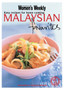 Malaysian Favourites : Easy Recipes for Home Cooking