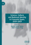 Science, Culture and National Identity in Francoist Spain, 1939-1959 by Maricio Janue i Miret - Paperback Science, Culture and National Identity in Francoist Spain, 1939-1959 by Maricio Janue i Miret - Paperback