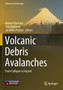 Volcanic Debris Avalanches : From Collapse to Hazard by Matteo Roverato - Paperback