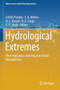 Hydrological Extremes : River Hydraulics and Irrigation Water Management : 97 by Ashish Pandey - Paperback