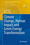 Climate Change, Human Impact and Green Energy Transformation by Jan Kicinski - Hardback