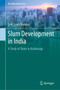 Slum Development in India : A Study of Slums in Kalaburagi by Sulochana Shekhar - Hardback