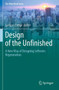 Design of the Unfinished : A New Way of Designing Leftovers Regeneration by Luciano Crespi - Paperback