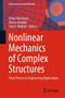 Nonlinear Mechanics of Complex Structures : From Theory to Engineering Applications : 157 by Holm Altenbach - Hardback
