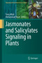 Jasmonates and Salicylates Signaling in Plants by Tariq Aftab - Hardback