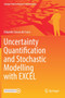 Uncertainty Quantification and Stochastic Modelling with EXCEL by Eduardo Souza de Cursi - Hardback