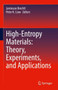 High-Entropy Materials: Theory, Experiments, and Applications by Jamieson Brechtl - Hardback