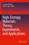 High-Entropy Materials: Theory, Experiments, and Applications by Jamieson Brechtl - Paperback