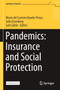 Pandemics: Insurance and Social Protection by Maria del Carmen Boado-Penas - Paperback