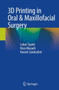 3D Printing in Oral & Maxillofacial Surgery by Lobat Tayebi - Paperback