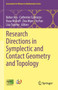 Research Directions in Symplectic and Contact Geometry and Topology : 27 by Bahar Acu - Hardback