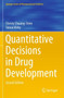 Quantitative Decisions in Drug Development by Christy Chuang-Stein - Paperback