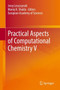 Practical Aspects of Computational Chemistry V by Jerzy Leszczynski - Hardback