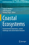 Coastal Ecosystems : Environmental importance, current challenges and conservation measures : 38 by Sughosh Madhav - Paperback