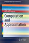 Computation and Approximation by Vijay Gupta - Paperback