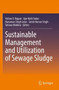 Sustainable Management and Utilization of Sewage Sludge by Vishnu D. Rajput - Paperback