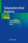 Tubulointerstitial Nephritis by Mohamed G. Atta - Paperback Tubulointerstitial Nephritis by Mohamed G. Atta - Paperback
