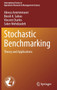 Stochastic Benchmarking : Theory and Applications : 317 by Alireza Amirteimoori - Hardback