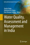 Water Quality, Assessment and Management in India by Shalini Yadav - Hardback