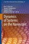 Dynamics of Systems on the Nanoscale : 34 by Ilia A. Solov'yov - Hardback