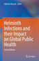 Helminth Infections and their Impact on Global Public Health by Fabrizio Bruschi - Hardback