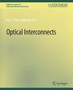 Optical Interconnects by Ray T. Chen - Paperback