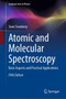 Atomic and Molecular Spectroscopy : Basic Aspects and Practical Applications by Sune Svanberg - Hardback