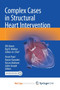 Complex Cases in Structural Heart Intervention by Koren Ofir Koren - Paperback